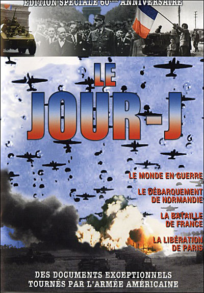 Le Jour J - Edition Spéciale du 60ème anniversaire