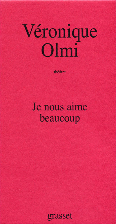 Je nous aime beaucoup - Véronique Olmi - broché