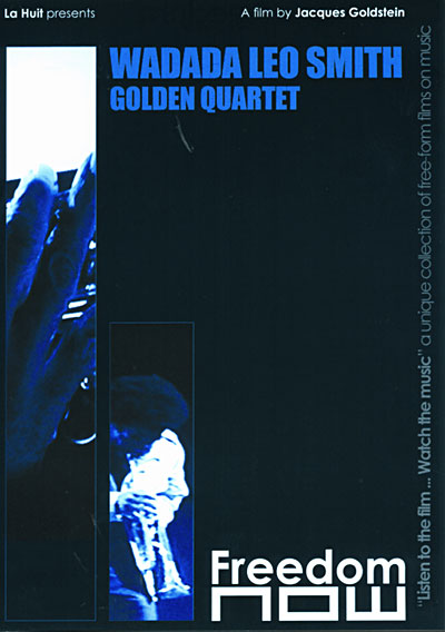 Wadada Leo Smith - Golden Quartet