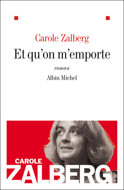 Et qu'on m'emporte
