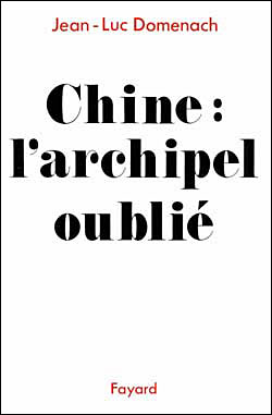 Chine l'archipel oublie