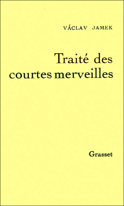 Traite des courtes merveilles - Vaclav Jamek - broché