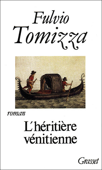 L heritiere venitienne - Fulvio Tomizza - broché