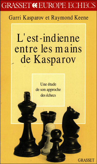 L'est-indienne entre les mains de kasparov