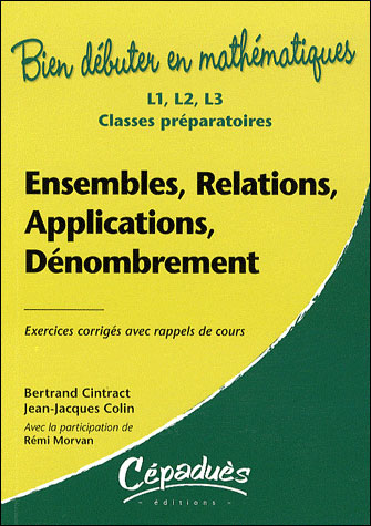 Ensembles, relations, applications, dénombrement