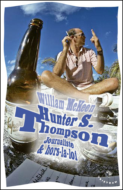 Hunter S. Thompson
