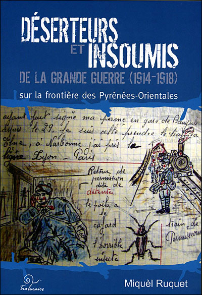 Déserteurs et insoumis de la Grande Guerre