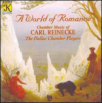 World of romance chamber music of carl reinecke