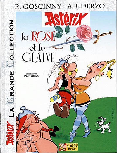 Astérix La Grande Collection - La rose et le glaive