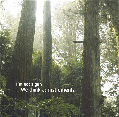 We think as instruments