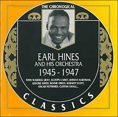 Earl Fatha Hines 1945 / 1947