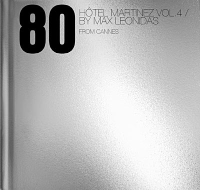Hotel Martinez volume 4 - 80 from Cannes - Inclus artbook