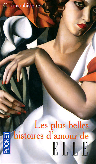 Les Plus Belles Histoires D Amour De Elle Poche Collectif Achat Livre Fnac Les Plus Belles Histoires D Amour De Elle Poche Collectif Achat Livre Fnac