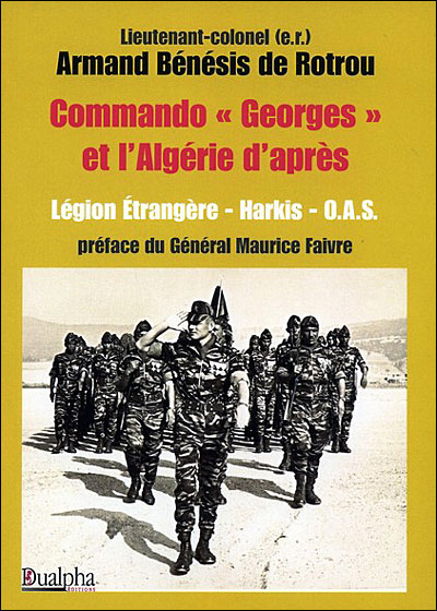 Commando Georges et l'Algérie d'après