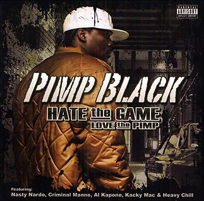 Hate the game love the pimp