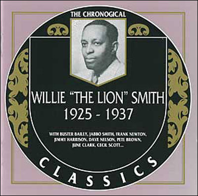 Willie 'The Lion' Smith 1925 / 1937