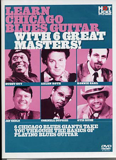 Learn chicago blues guitar with 6 great masters