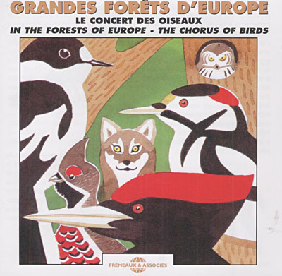 In the forest of europethe chorus of birds/grandes forets d