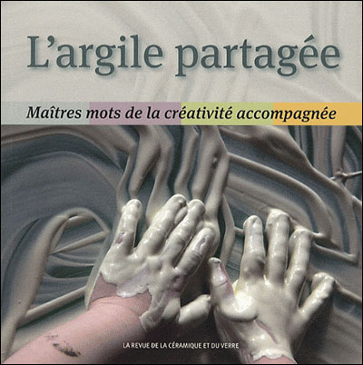 L'Argile partagée