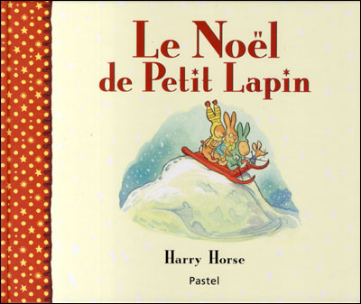 Le Noël de Petit Lapin