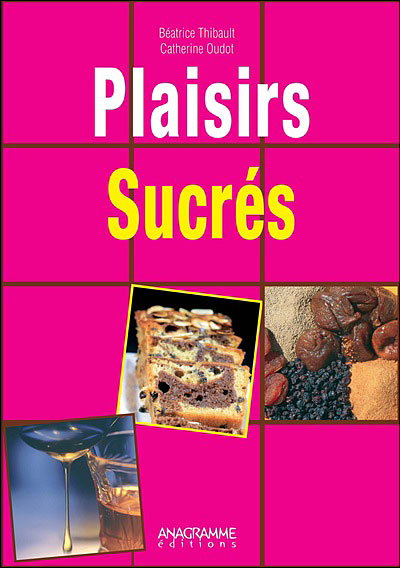 Plaisirs sucrés