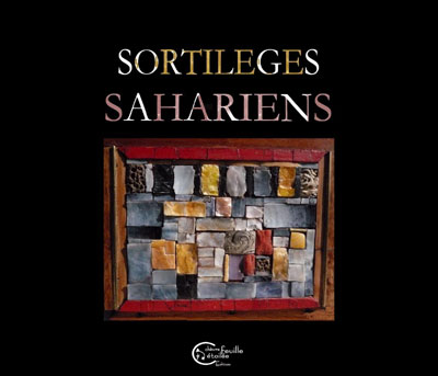 Sortilèges sahariens