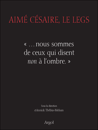 Aime cesaire, le legs