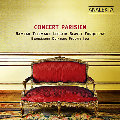 Concert Parisien - Rameau Telemann Leclair Blavet Forqueret