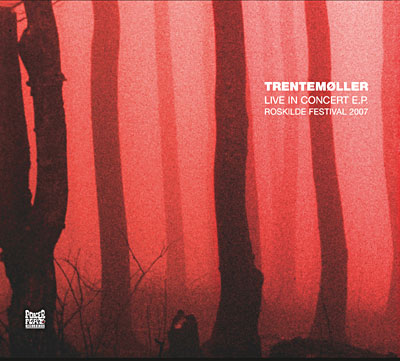 Live in concert EP - Roskilde Festival 2007
