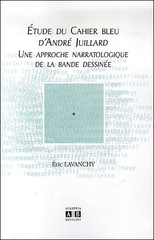 Etude du Cahier bleu d'André Juillard, une approche narratologique