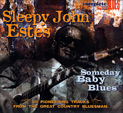 SOMEDAY BABY BLUES