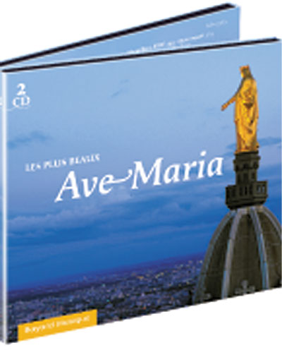Les plus beaux Ave Maria
