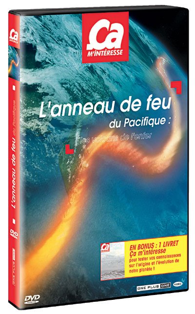 Volume 4 - L'anneau de feu du pacifique : Les volcans de l'enfer