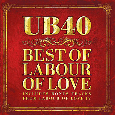 Best of labour of love - Inclus DVD bonus