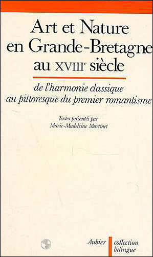 Art et nature en Grande-Bretagne au XVIIIe siècle - Marie-Madeleine Martinet - (donnée non spécifiée)