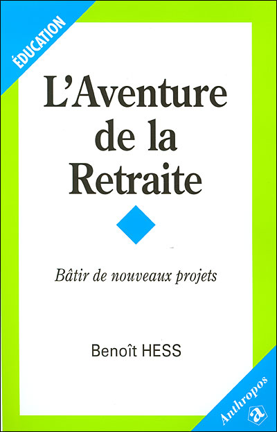 L'aventure de la retraite