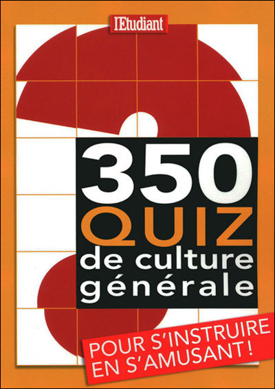 350 quizz de culture générale