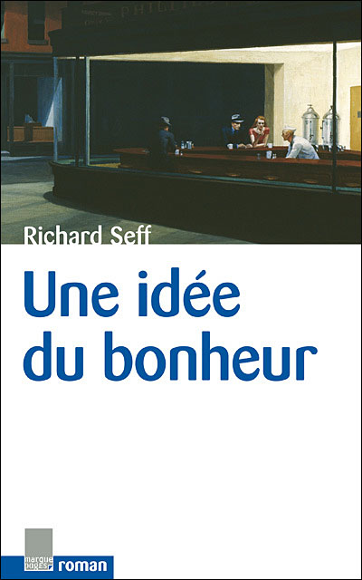 Une idée de bonheur