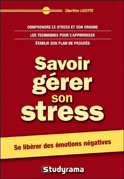 Savoir Gérer Son Stress Broché Charline Licette Achat Livre Fnac