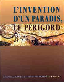 L'invention d'un paradis, le perigord