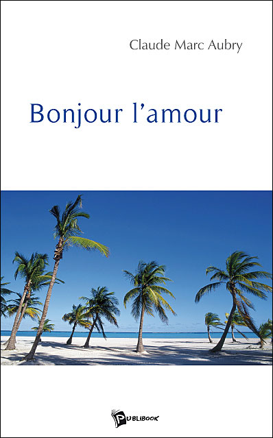 Bonjour l'amour