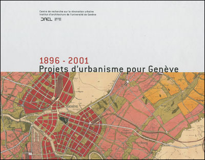 Projets d'urbanisme pour Genève
