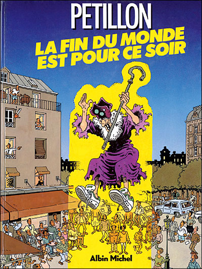 La Fin du monde est pour ce soir