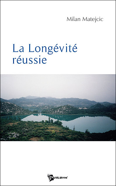La longévité réussie