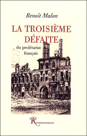 La troisième défaite du prolétariat français
