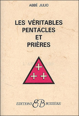 Veritables pentacles et prieres