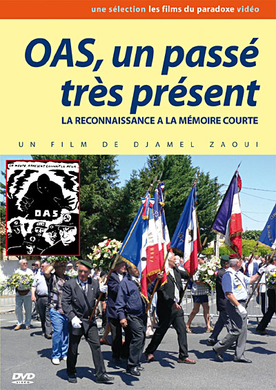 OAS, un passé très présent