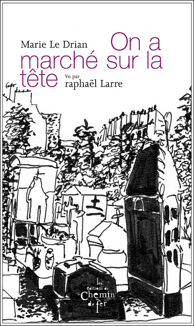 On a marché sur la tête