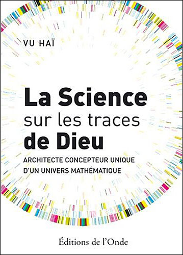 La science sur les traces de Dieu