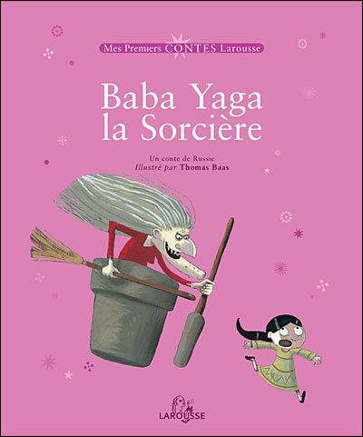 https://static.fnac-static.com/multimedia/images_produits/ZoomPE/0/4/1/9782035652140/tsp20130828122023/Baba-Yaga-la-sorciere.jpg